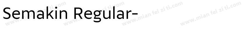 Semakin Regular字体转换